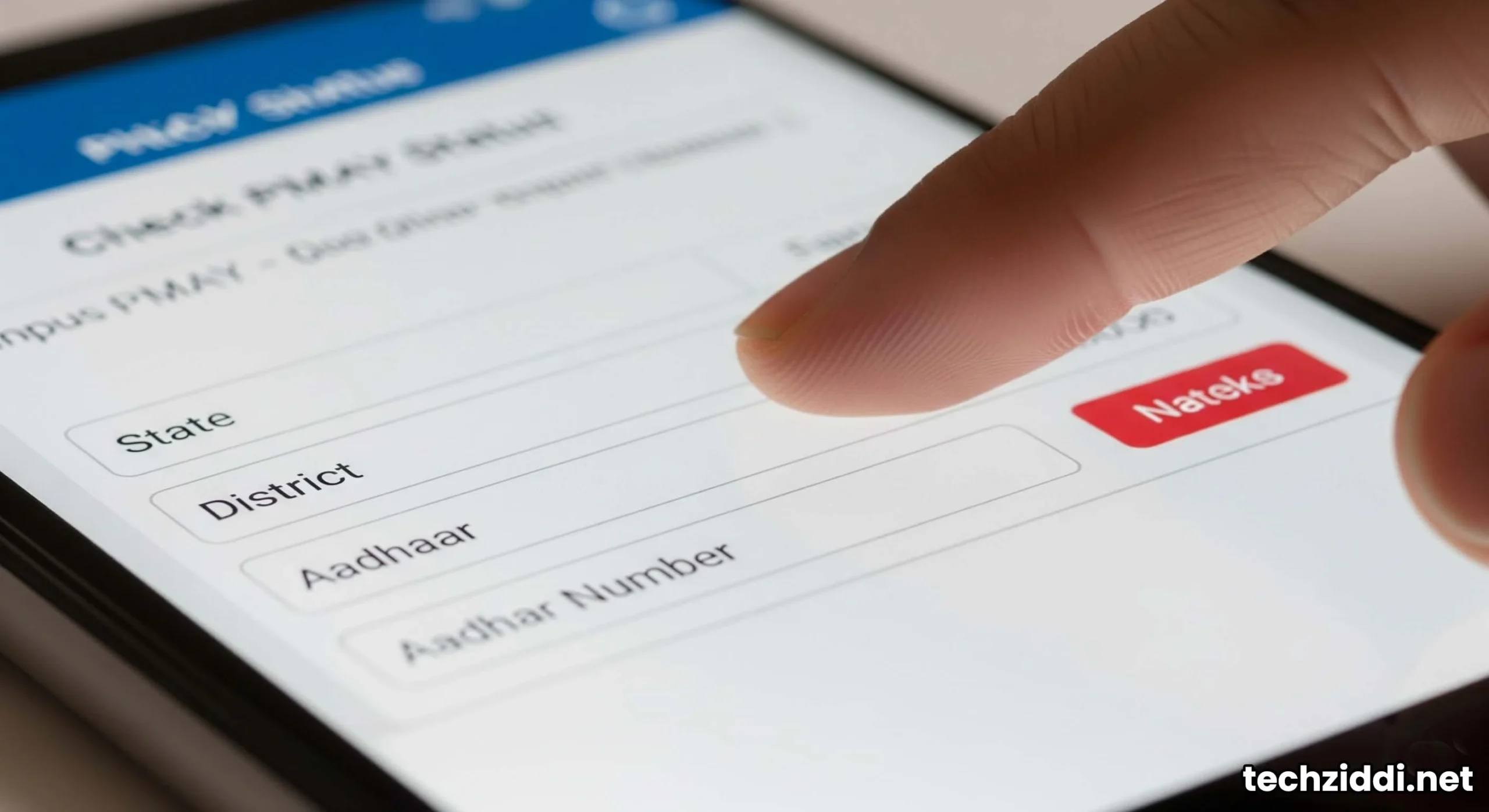 Finger tapping on a smartphone screen, with blurred text fields for entering details like state, district, or Aadhaar number for PMAY list verification.